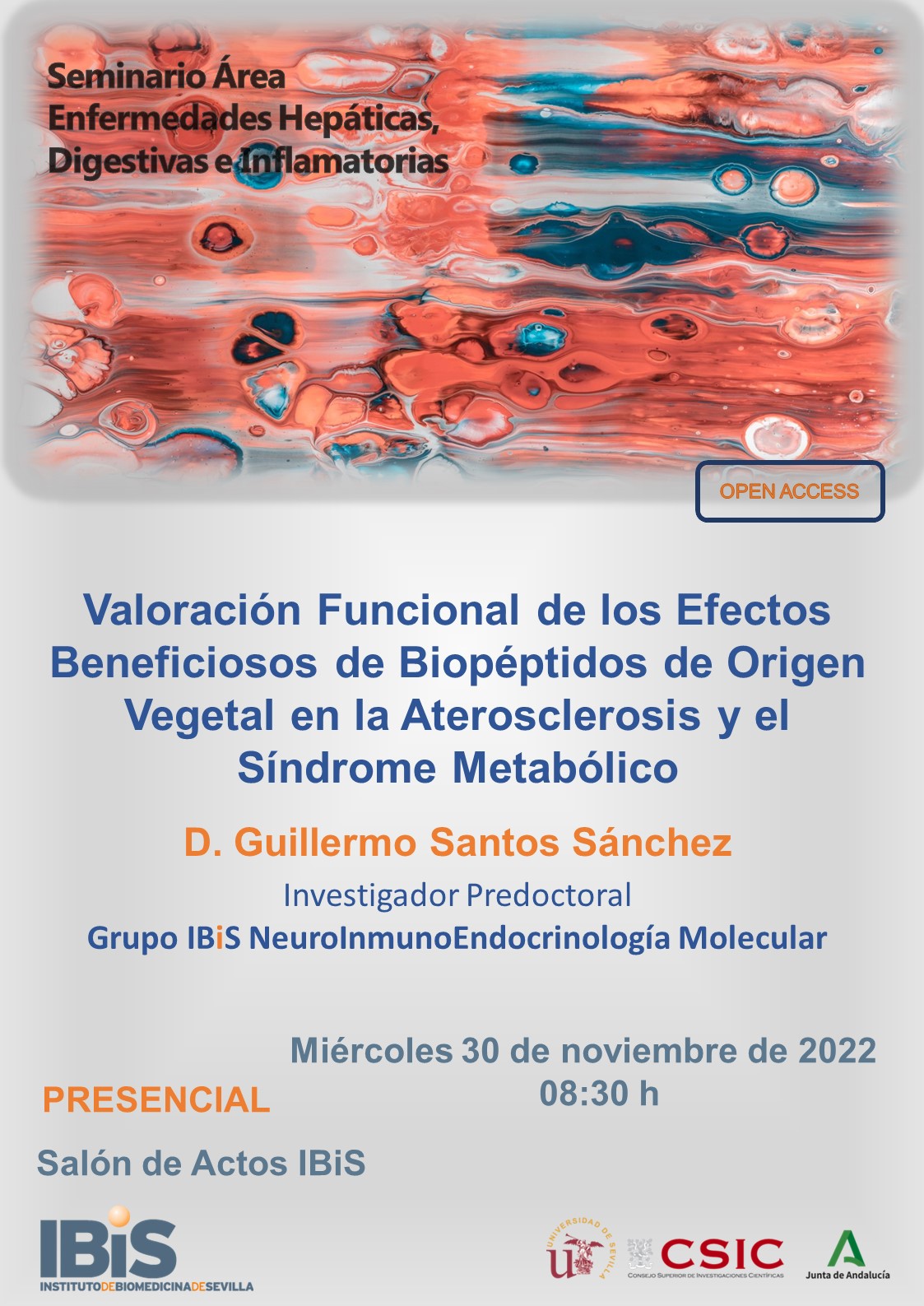 Poster: Valoración Funcional de los Efectos Beneficiosos de Biopéptidos de Origen Vegetal en la Aterosclerosis y el Síndrome Metabólico