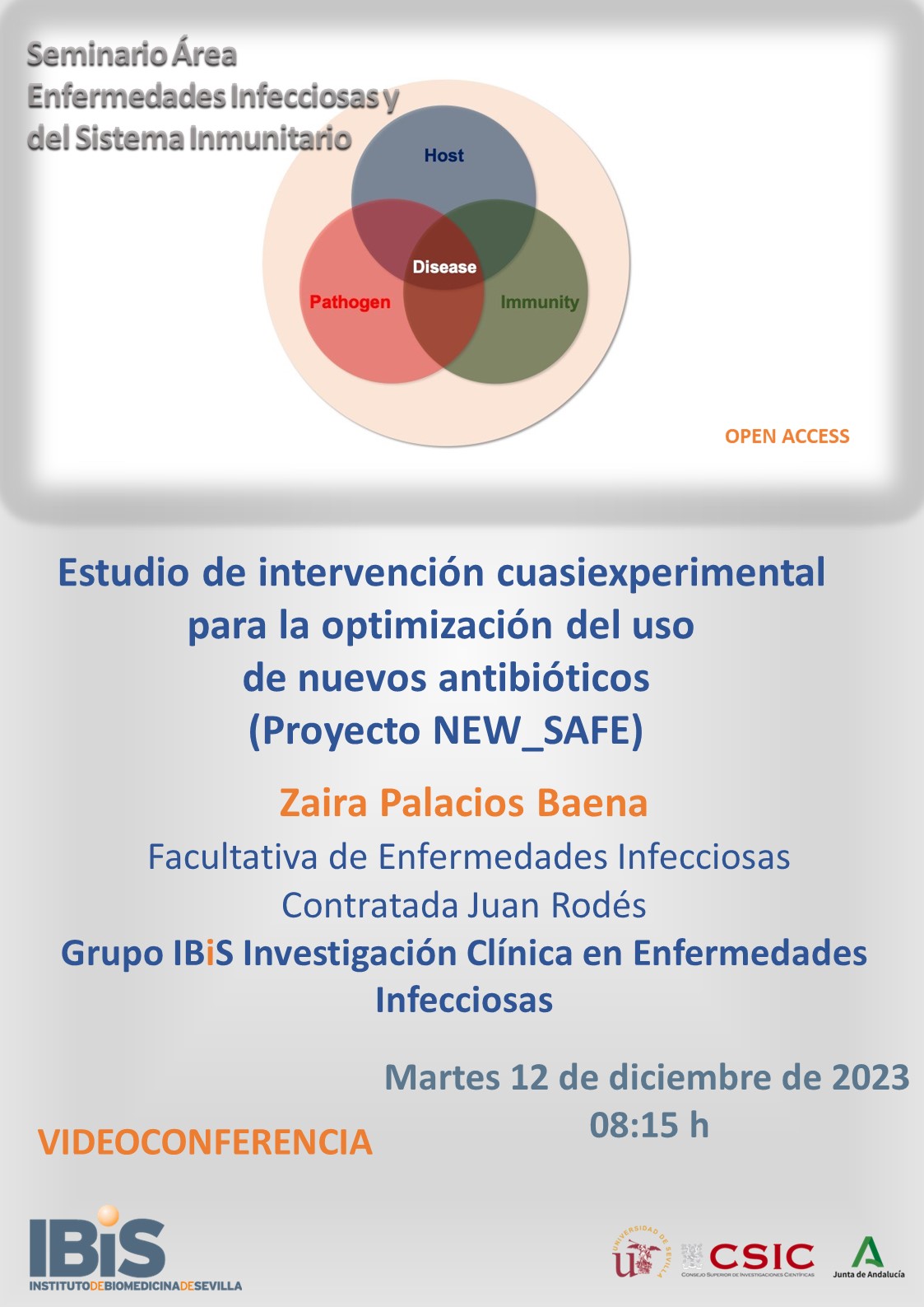 Poster: Estudio de intervención cuasiexperimental para la optimización del uso  de nuevos antibióticos  (Proyecto NEW_SAFE)