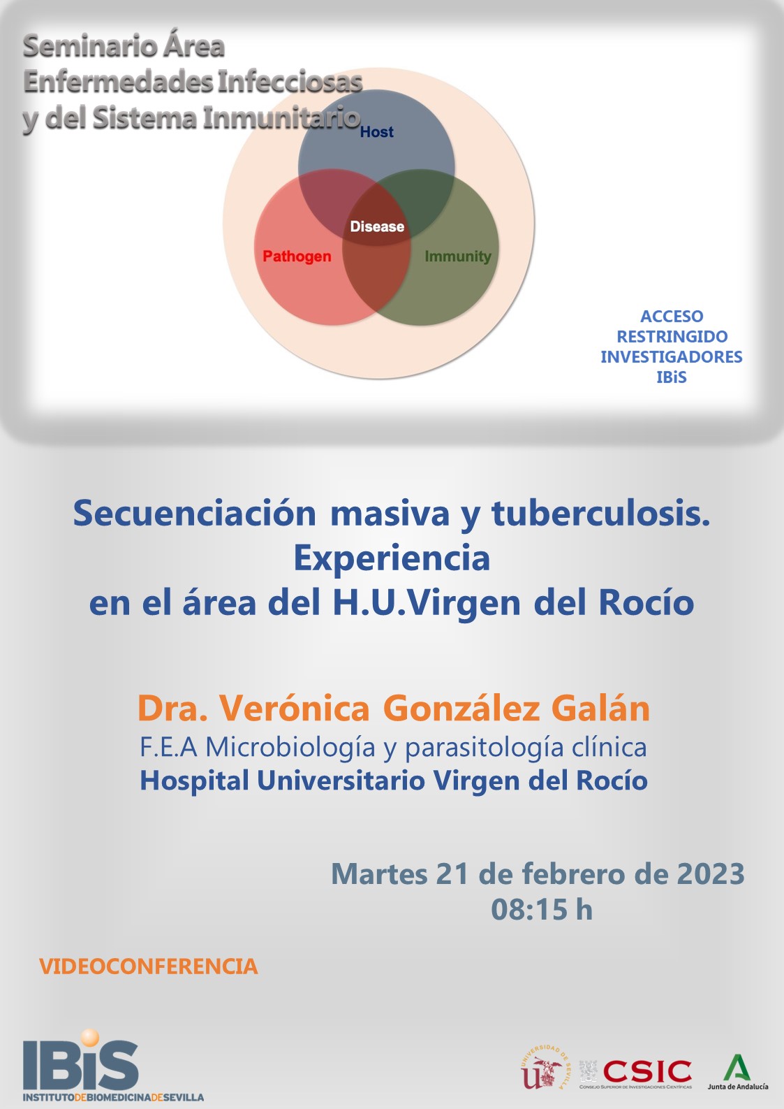 Poster: Secuenciación masiva y tuberculosis. Experiencia en el área del H.U.Virgen del Rocío