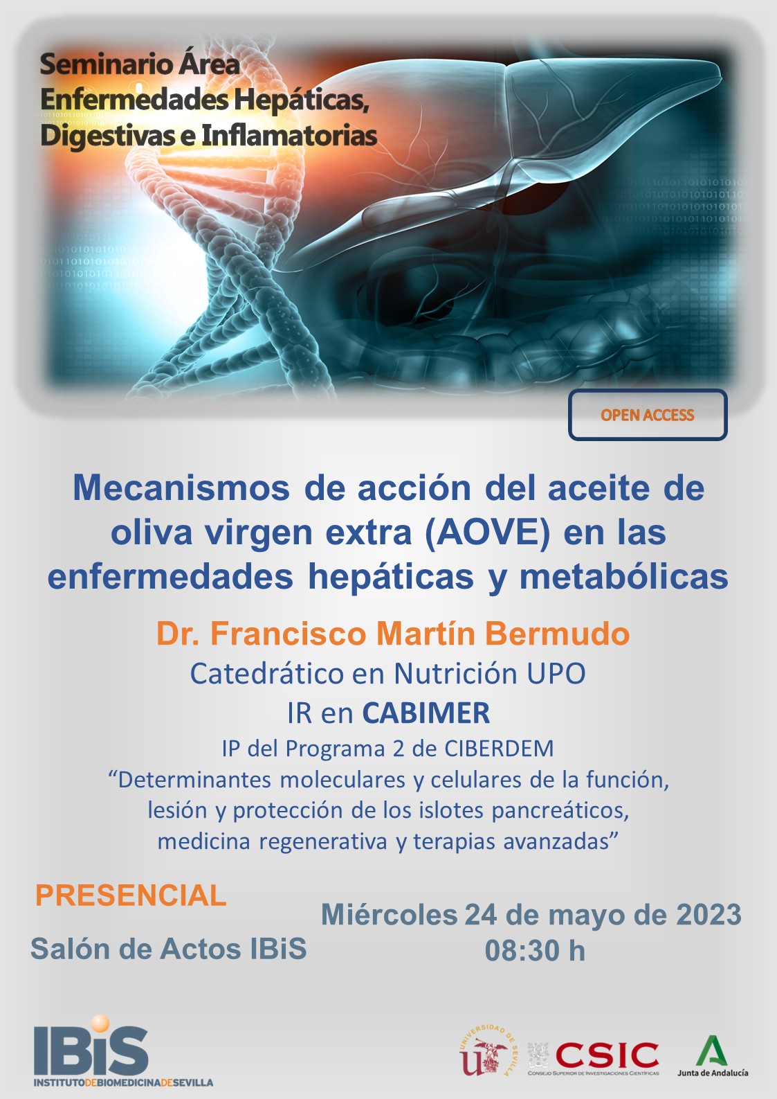 Poster: Mecanismos de acción del aceite de oliva virgen extra (AOVE) en las enfermedades hepáticas y metabólicas