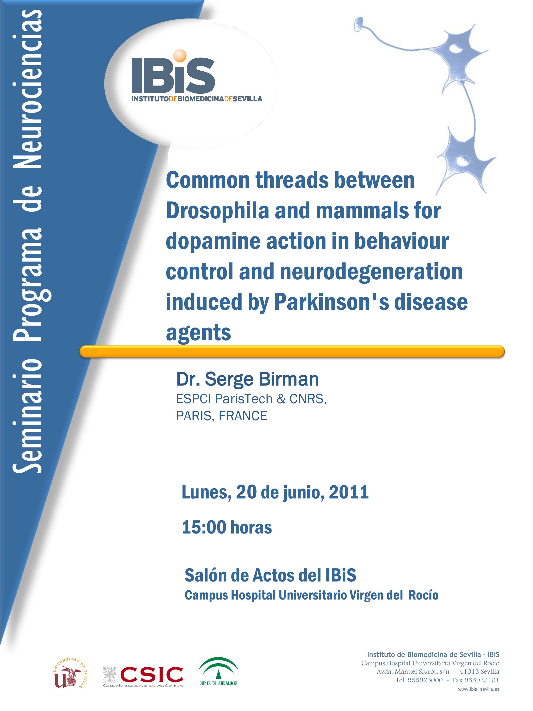 Poster: Common threads between Drosophila and mammals for dopamine action in behaviour control and neurodegeneration induced by Parkinson's disease agents