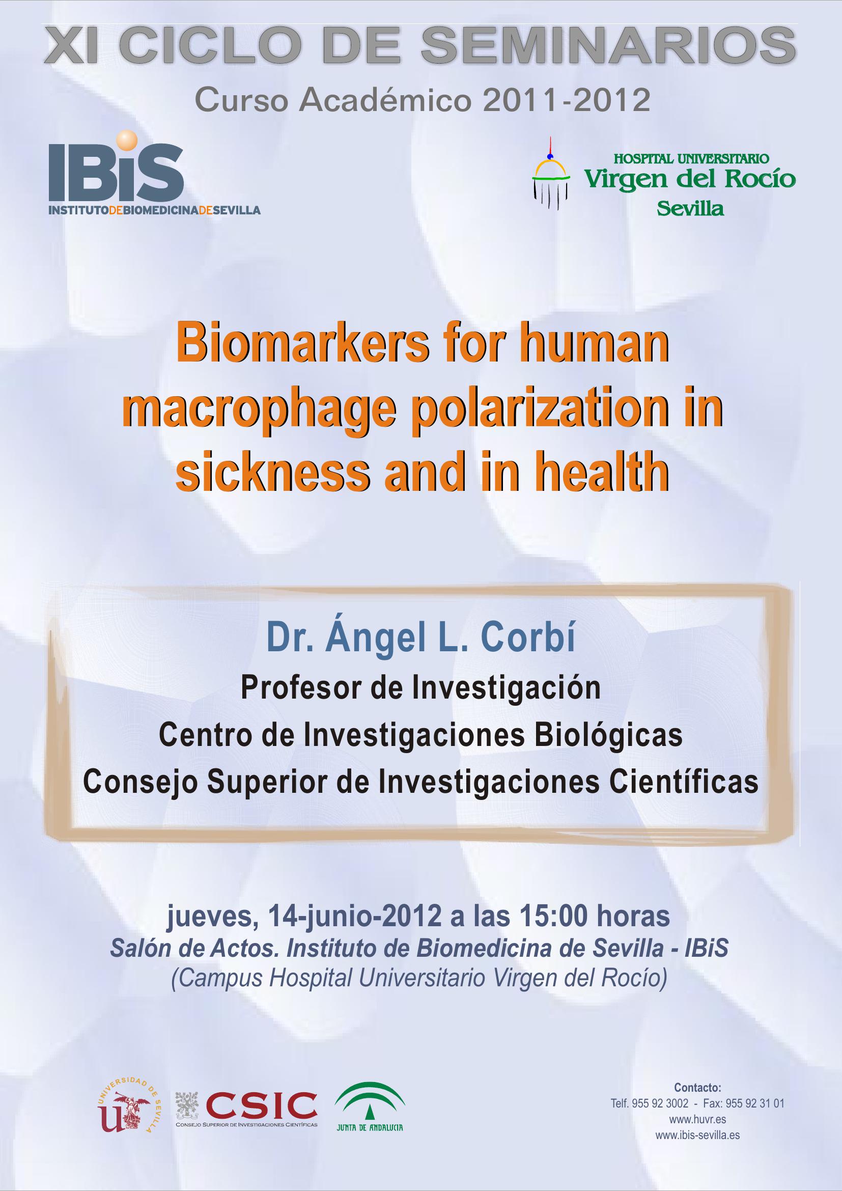 Poster: Biomarkers for human macrophage polarization in sickness and in health.