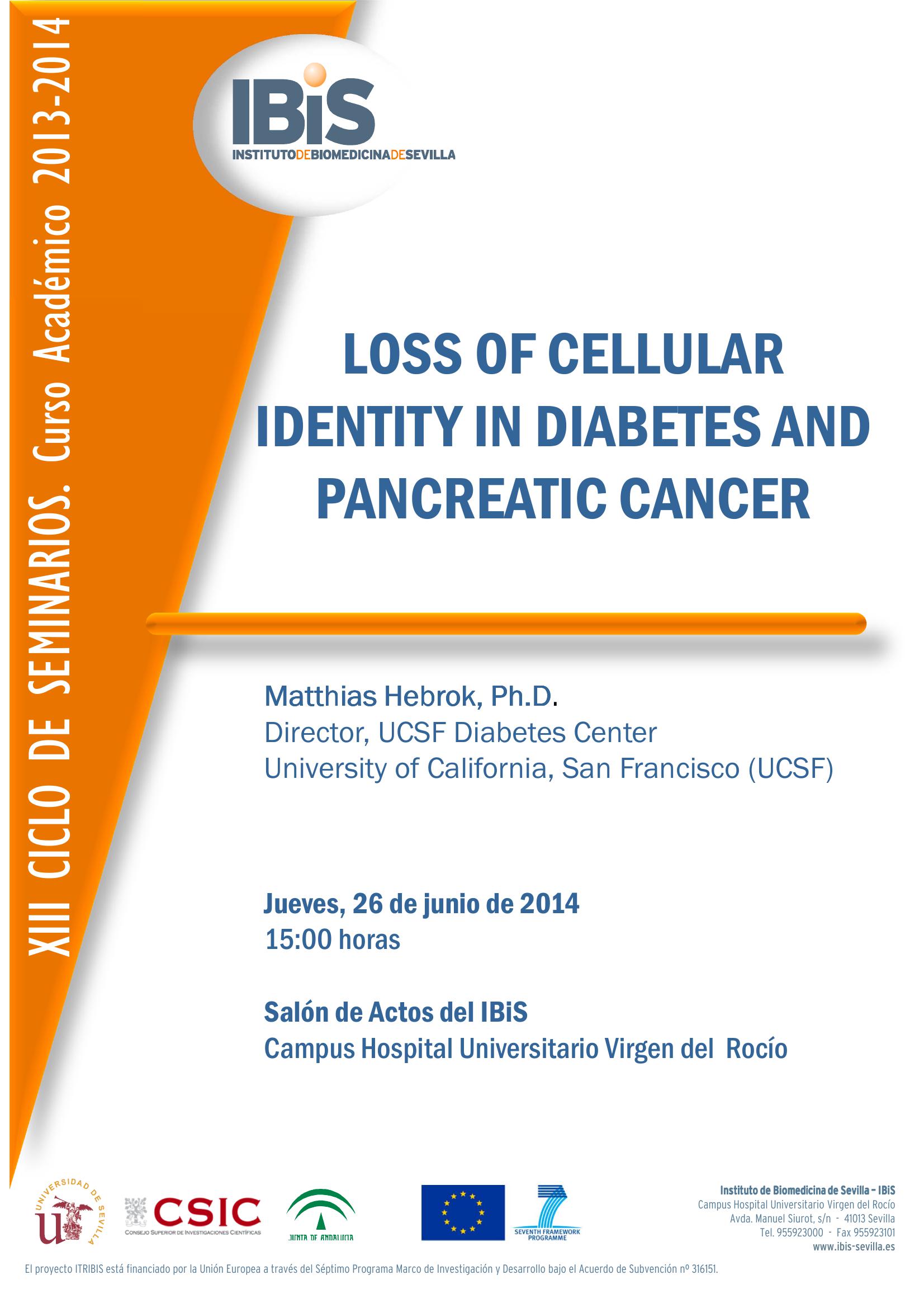 Poster: LOSS OF CELLULAR IDENTITY IN DIABETES AND PANCREATIC CANCER