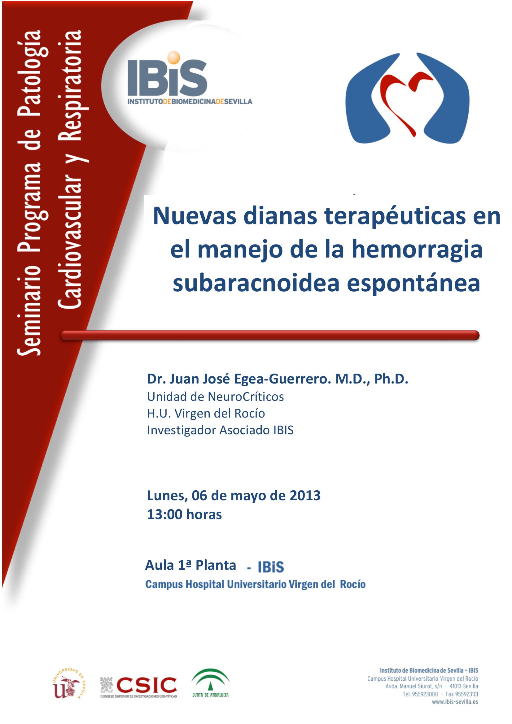 Poster: Nuevas dianas terapéuticas en el manejo de la hemorragia subaracnoidea espontánea