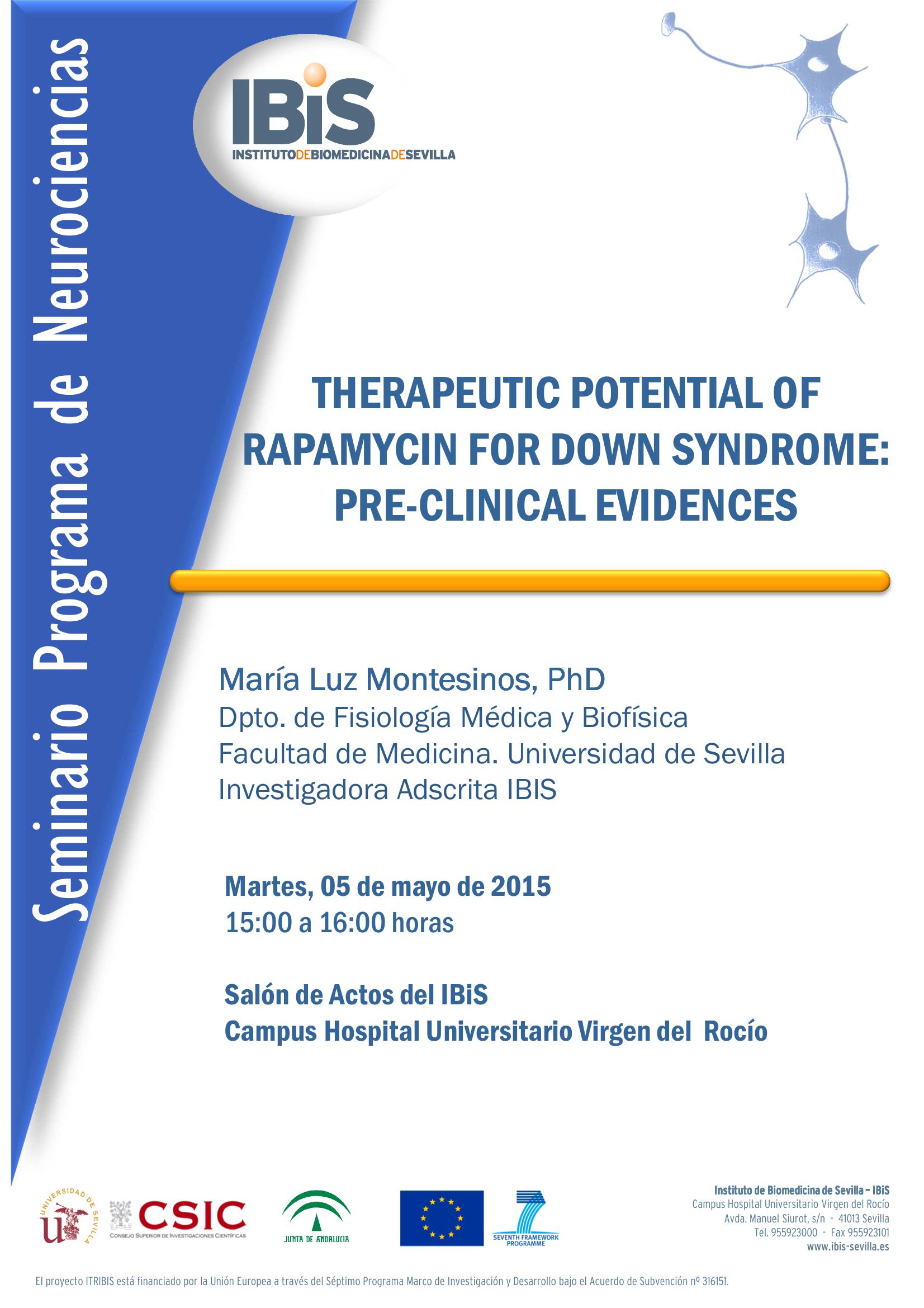 Poster: THERAPEUTIC POTENTIAL OF RAPAMYCIN FOR DOWN SYNDROME:  PRE-CLINICAL EVIDENCES