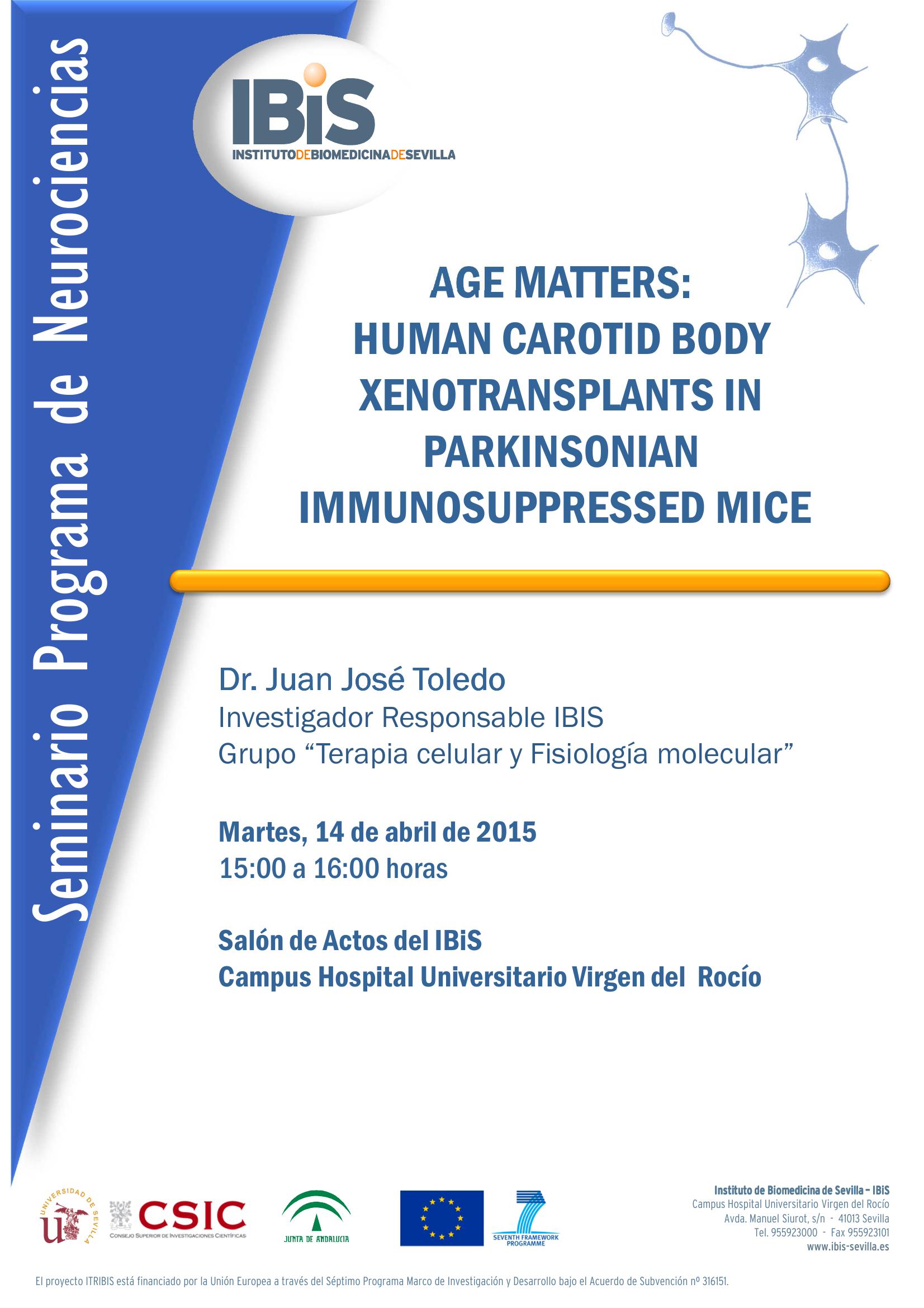 Poster: AGE MATTERS:  HUMAN CAROTID BODY XENOTRANSPLANTS IN PARKINSONIAN IMMUNOSUPPRESSED MICE