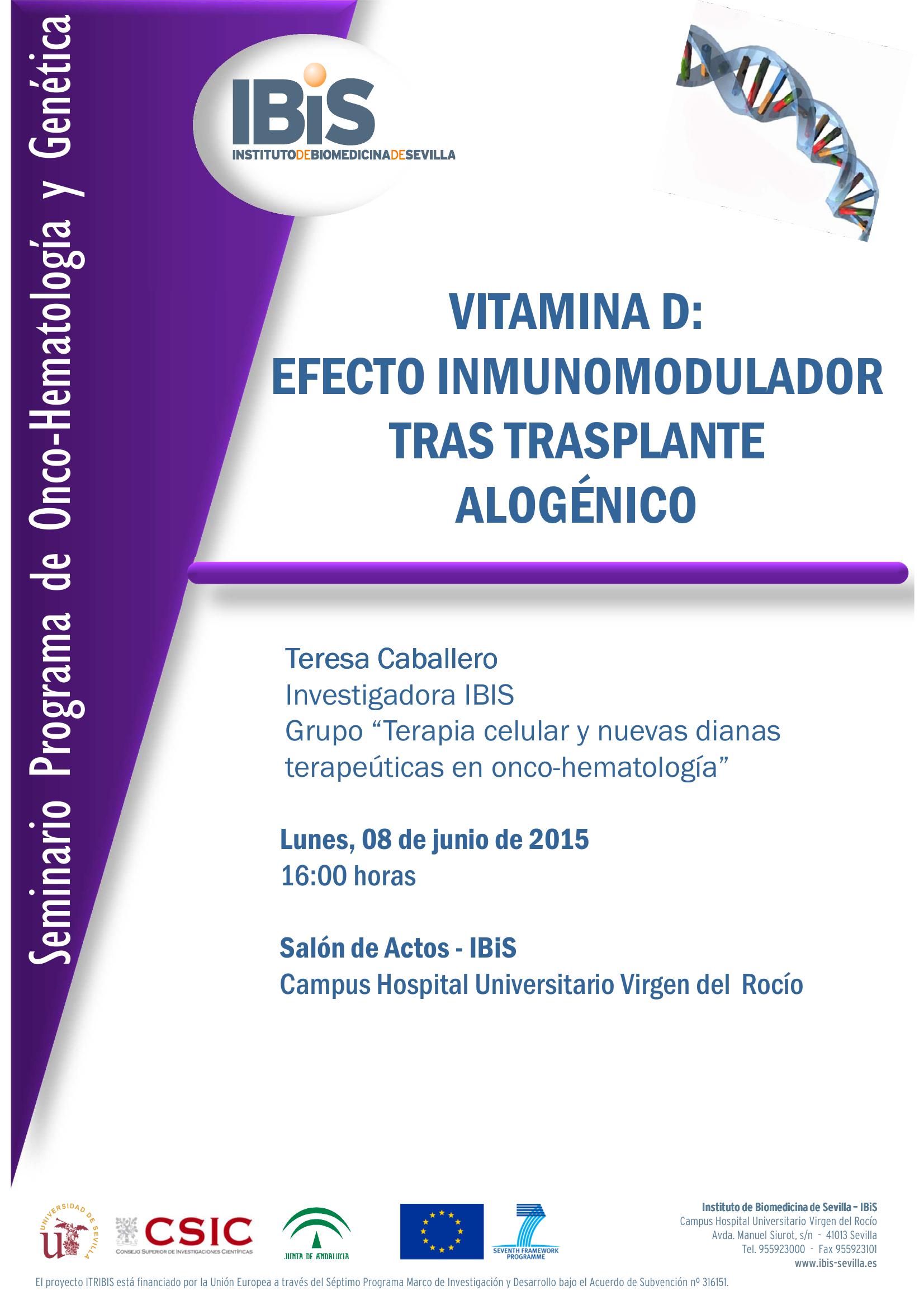 Poster: VITAMINA D:  EFECTO INMUNOMODULADOR TRAS TRASPLANTE ALOGÉNICO