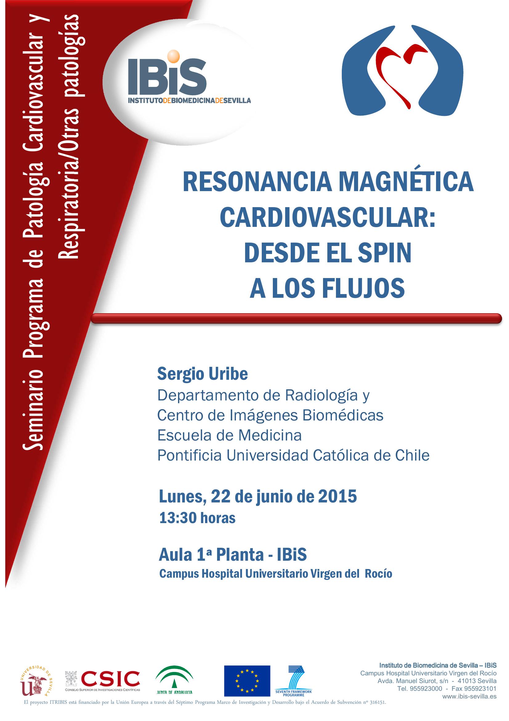 Poster: RESONANCIA MAGNÉTICA CARDIOVASCULAR: DESDE EL SPIN  A LOS FLUJOS