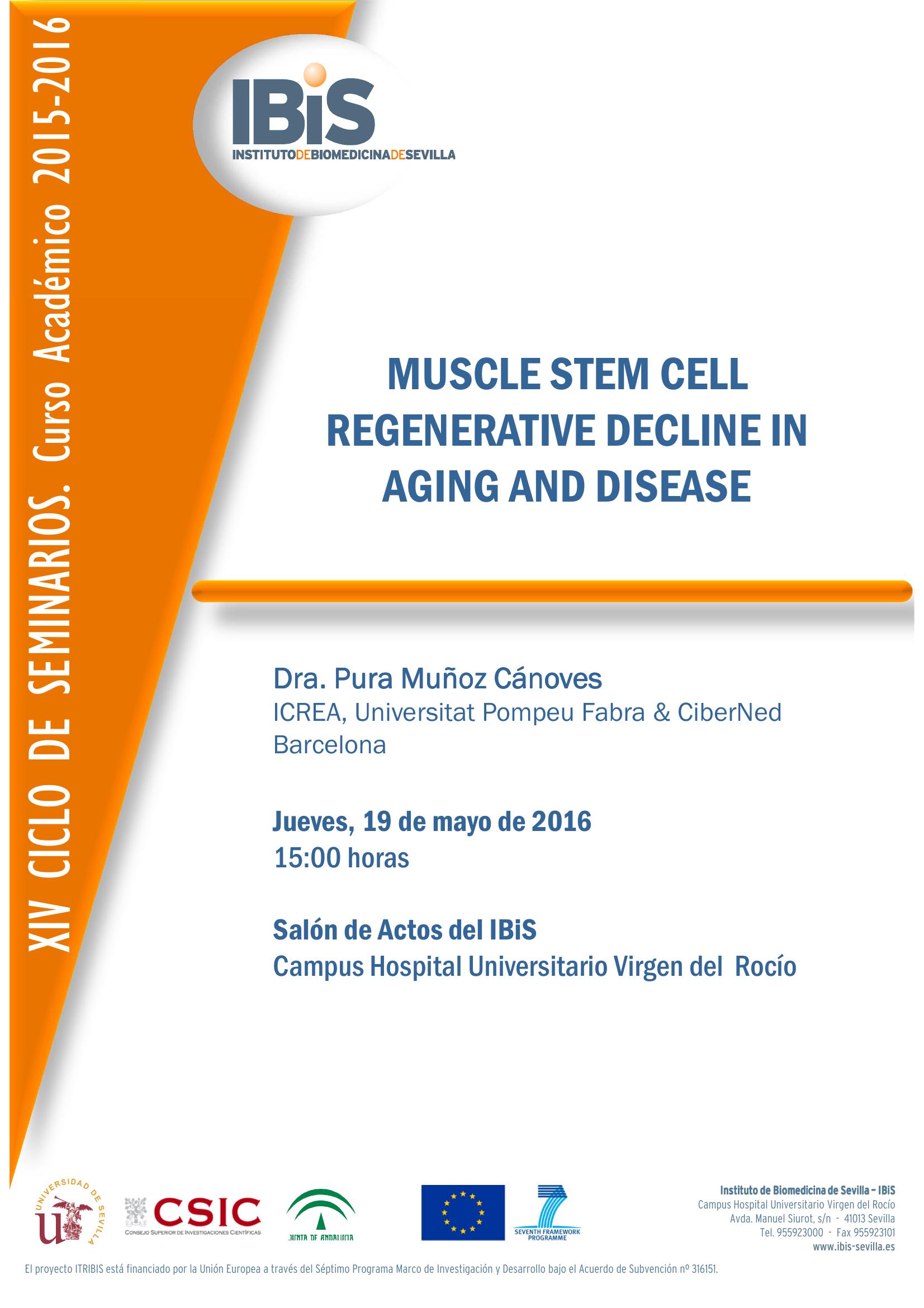 Poster: MUSCLE STEM CELL REGENERATIVE DECLINE IN AGING AND DISEASE