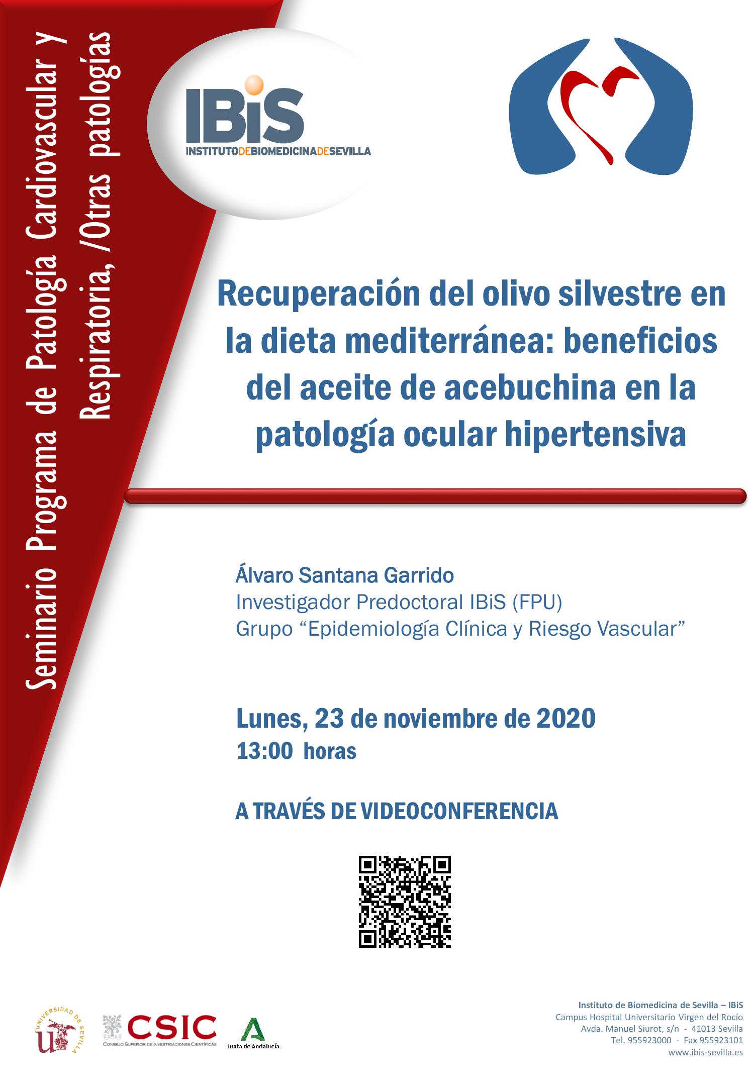 Poster: Recuperación del olivo silvestre en la dieta mediterránea: beneficios del aceite de acebuchina en la patología ocular hipertensiva