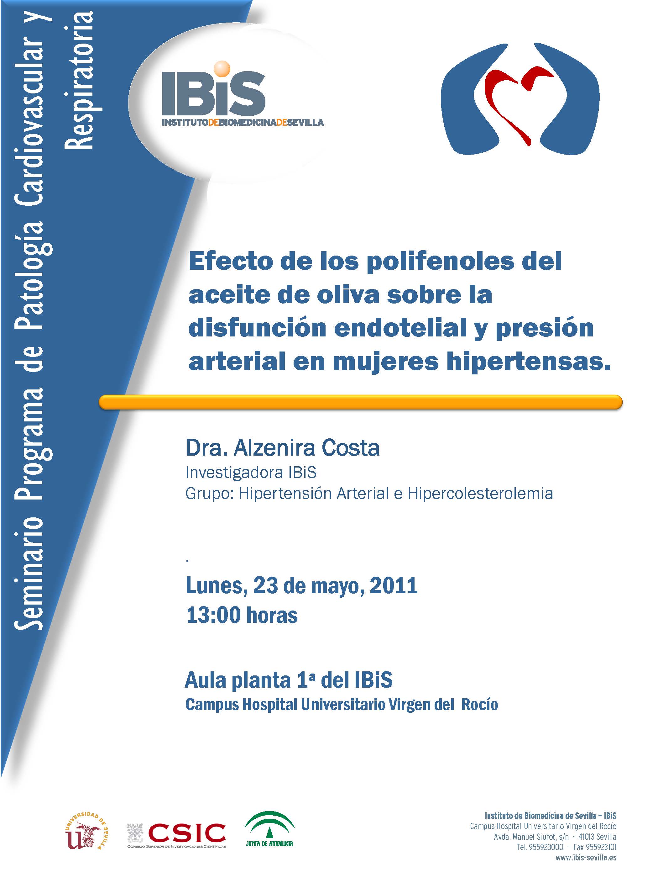 Poster: Efecto de los polifenoles del aceite de oliva sobre la disfunción endotelial y presión arterial en mujeres hipertensas.