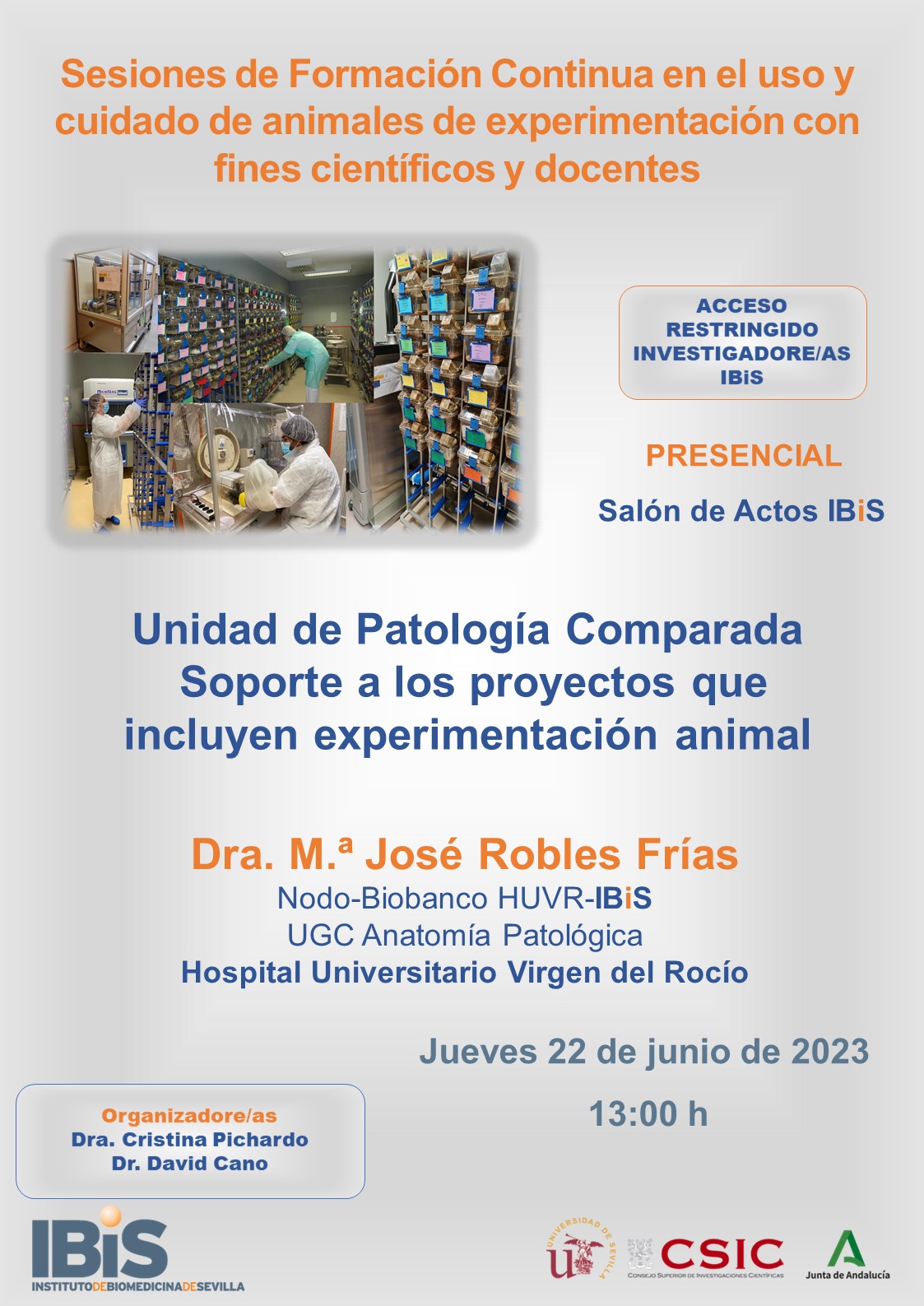 Poster: Unidad de Patología Comparada  Soporte a los proyectos que incluyen experimentación animal