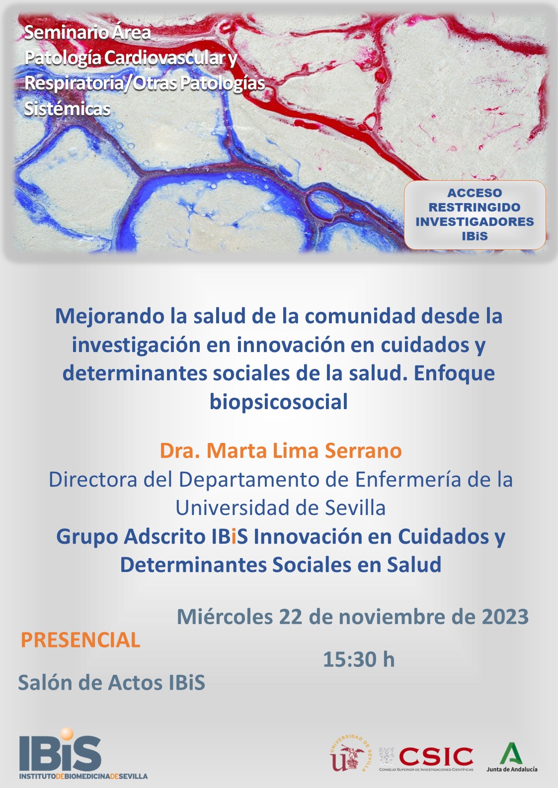 Poster: Mejorando la salud de la comunidad desde la investigación en innovación en cuidados y determinantes sociales de la salud. Enfoque biopsicosocial